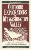Outdoor Explorations in Mt. Washington Valley